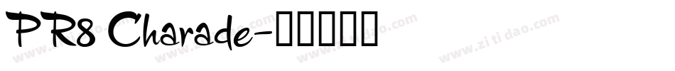 PR8 Charade字体转换